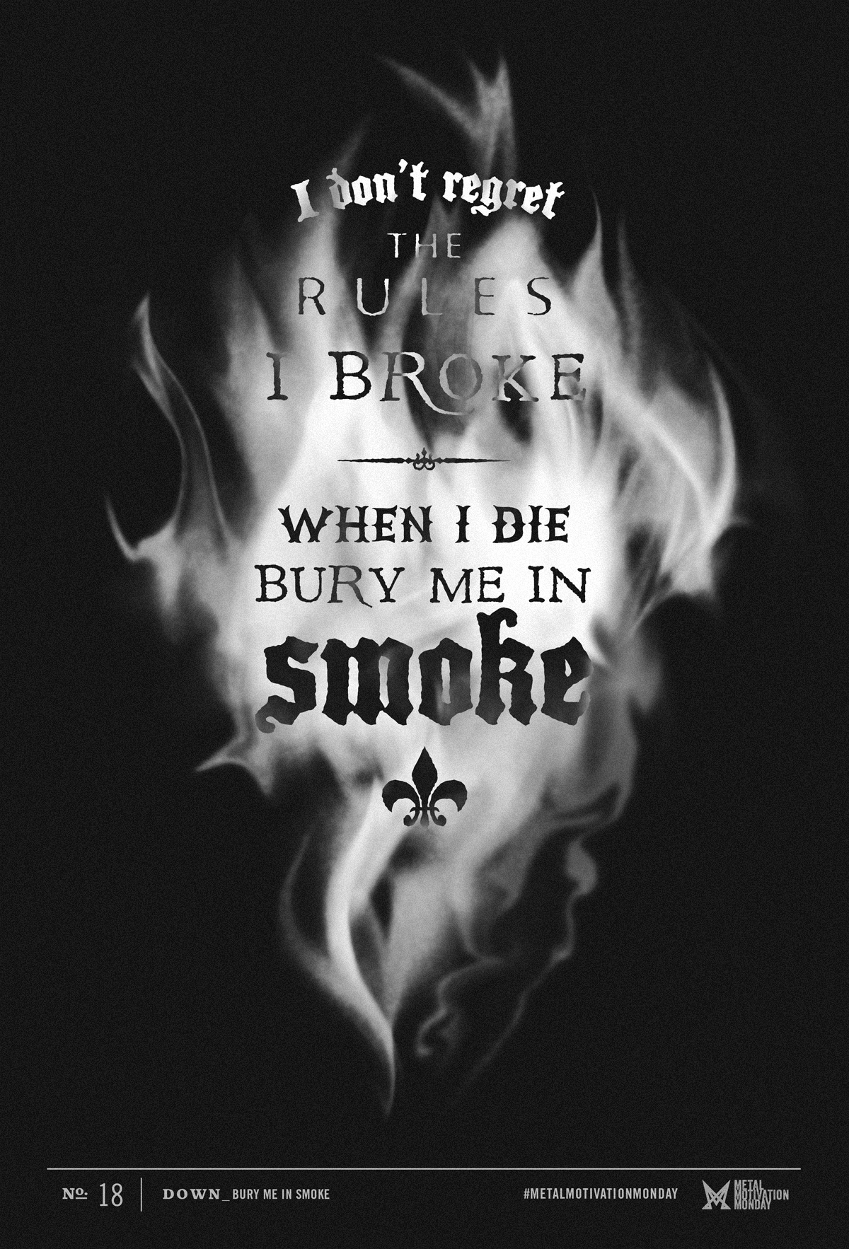 DOWN: Bury Me In Smoke